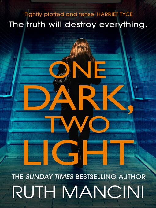 Title details for One Dark, Two Light by Ruth Mancini - Available